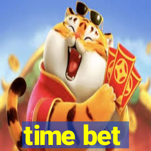 time bet